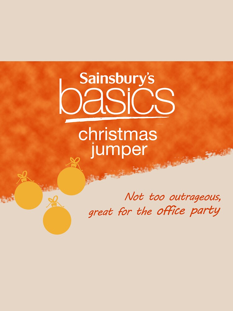 "Sainsbury's Basics Christmas Jumper" Tshirt for Sale by paullessing