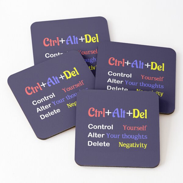 Item preview, Ctrl + Alt +Del quote, Control, Alt and Delete, Motivational quotes, positive words and inspirational sayings for encouraging to do the best in your life. designed and sold by Quotesgallery.