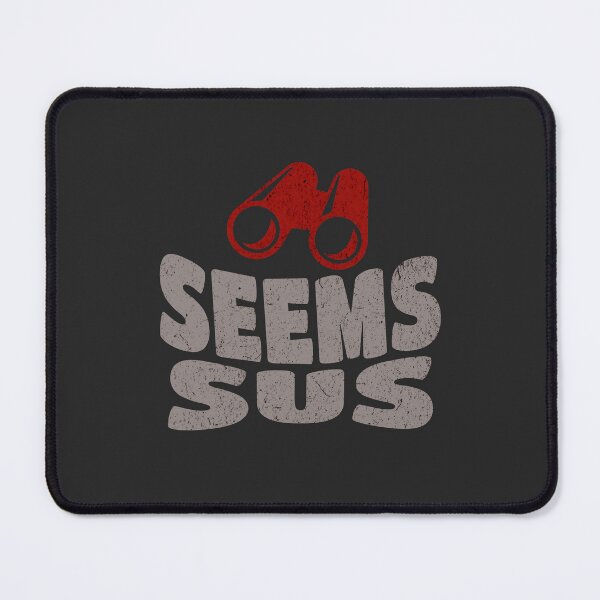 Item preview, Seems Sus designed and sold by Kimberly de la Montanya.