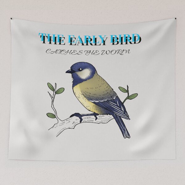 Item preview, The Early Bird Catches The Worm - Proverb designed and sold by LMcDs.