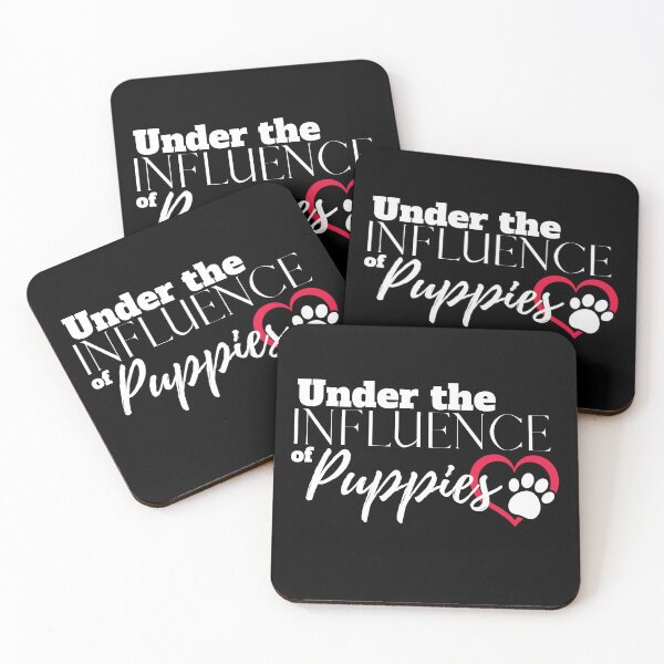 Item preview, Under the Influence of Puppies designed and sold by It's On Backwards.