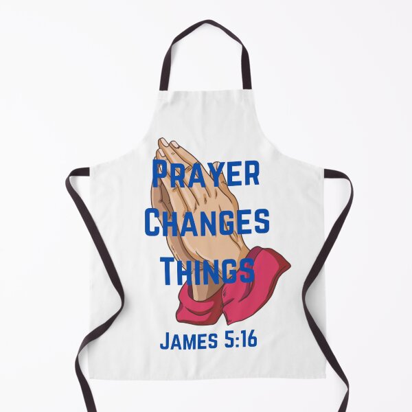 Item preview, Prayer Changes Things ~ James 5:16 designed and sold by RhondaCGoins.