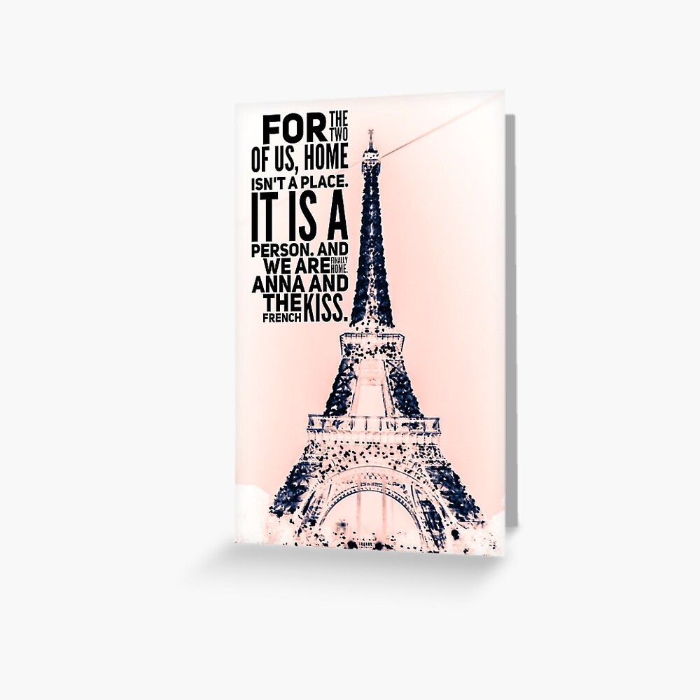 Anna And The French Kiss Quotes - "Anna Quote - Anna and the French Kiss. " Greeting Card by