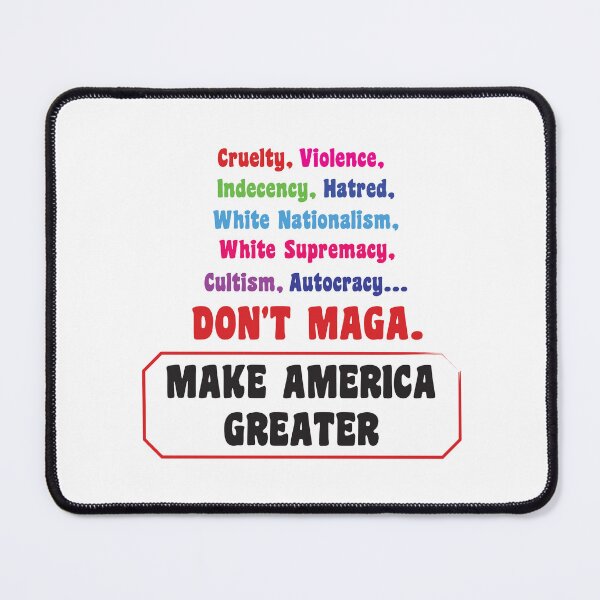 Item preview, Don't MAGA. Make America Greater designed and sold by Politics-Corner.