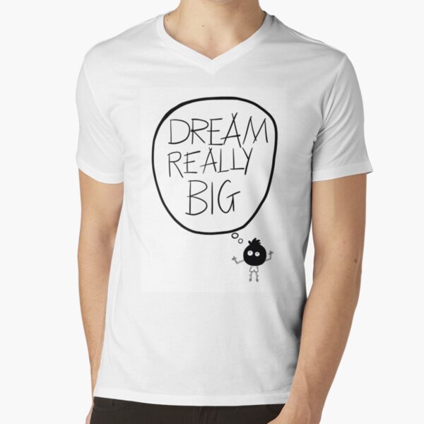 Dream really big - inner voice collection V-Neck T-Shirt
