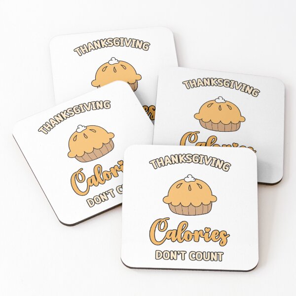 Item preview, Thanksgiving Calories Don't Count funny Pie Cake Thanksgiving Turkey designed and sold by absolutdesign.