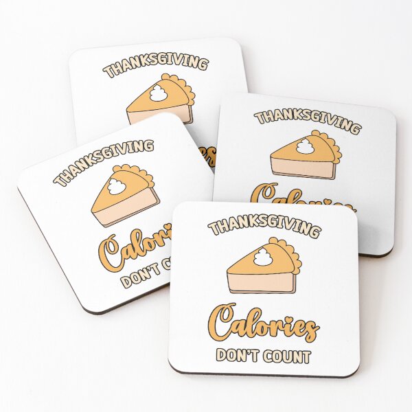 Item preview, Thanksgiving Calories Don't Count funny Pie Cake Thanksgiving Turkey designed and sold by absolutdesign.