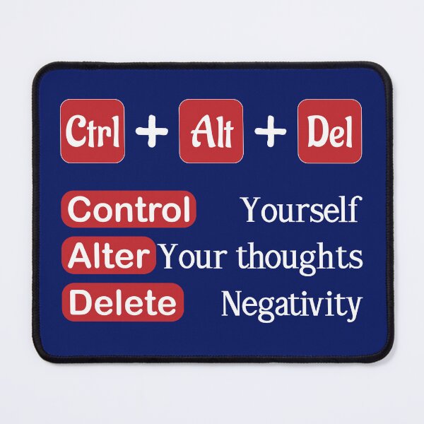 Item preview, Ctrl + Alt +Del quote, Control, Alt and Delete, Motivational quotes, positive words and inspirational sayings for encouraging to do the best in your life. designed and sold by Quotesgallery.