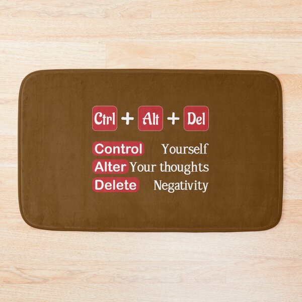 Item preview, Ctrl + Alt +Del quote, Control, Alt and Delete, Motivational quotes, positive words and inspirational sayings for encouraging to do the best in your life. designed and sold by Quotesgallery.
