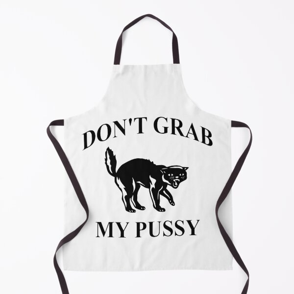 Item preview, Don't Grab My Pussy designed and sold by Big Twelve.