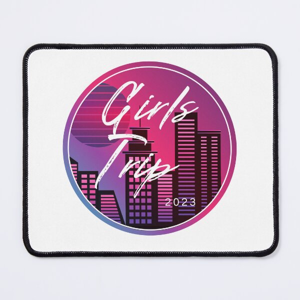 Item preview, Girls Trip 2023 designed and sold by TrendyTribe.