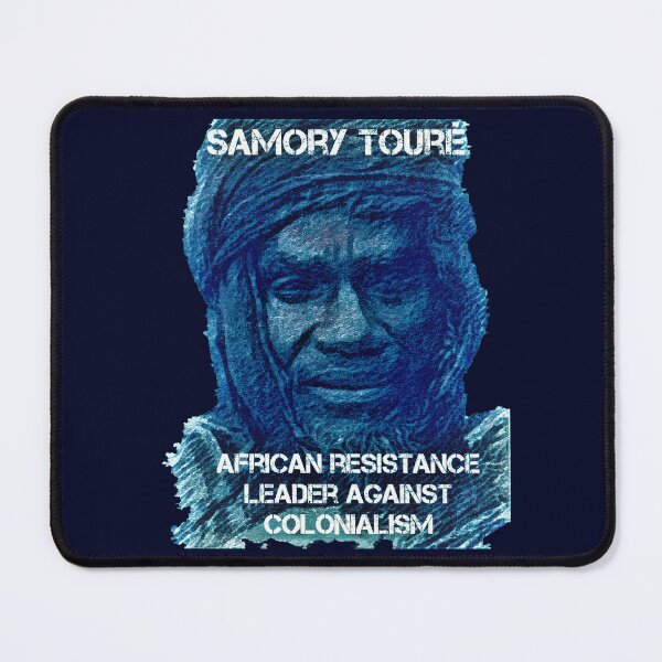 Item preview, African History Samory Touré Resistance Leader Against Colonialism designed and sold by Tony Cisse.