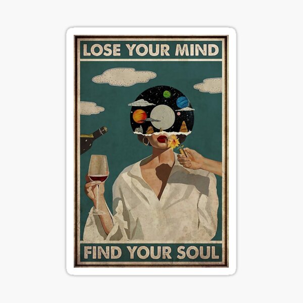 Artikel-Vorschau von Musik-Vintage-Poster, verlieren Sie Ihren Verstand, finden Sie Ihre Seele, designt und verkauft von gold61.