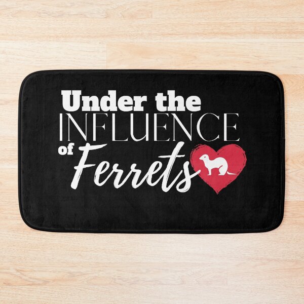 Item preview, Under the Influence of Ferrets designed and sold by It's On Backwards.