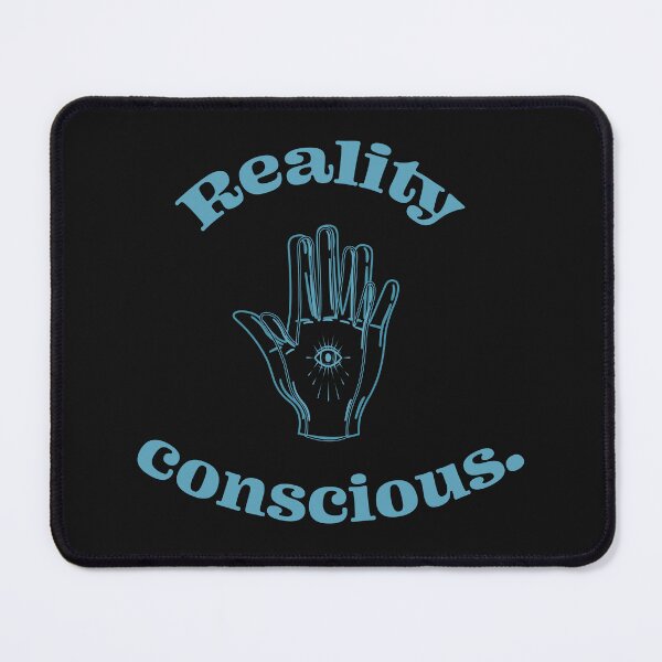 Item preview, Reality Conscious. designed and sold by Plumtree81.