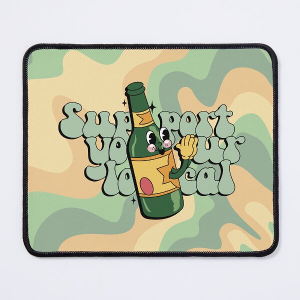 Item preview, Support Your Local (Aussie Memes) designed and sold by Ashley Castleton.