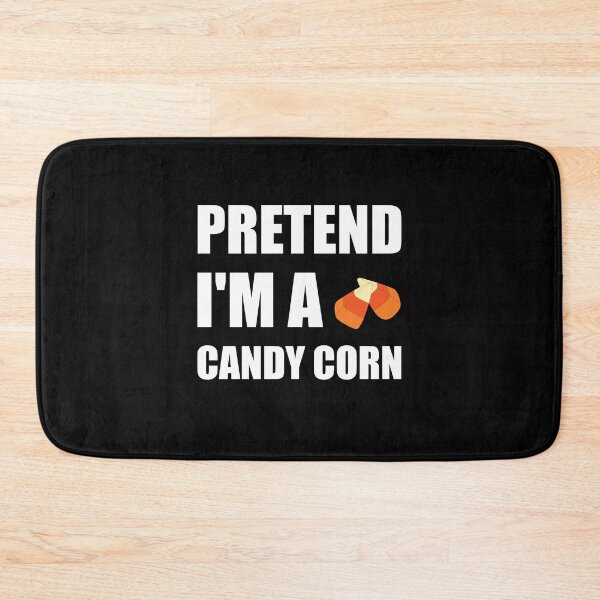 Item preview, Pretend I'm a candy corn designed and sold by Tshirty10.