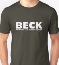 BECK - Mongolian Chop Squad T-shirt / Phone case / More Unisex T-Shirt
