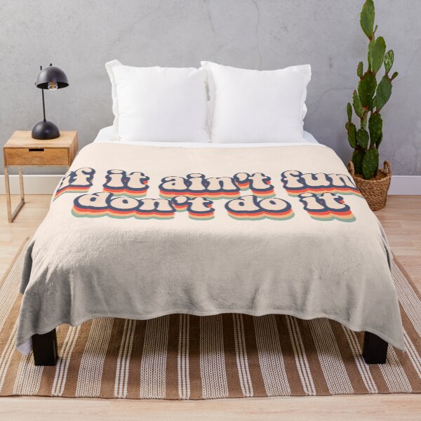 Item preview, if it ain't fun don't to it retro adventures motivation text saying designed and sold by motivationlife7.