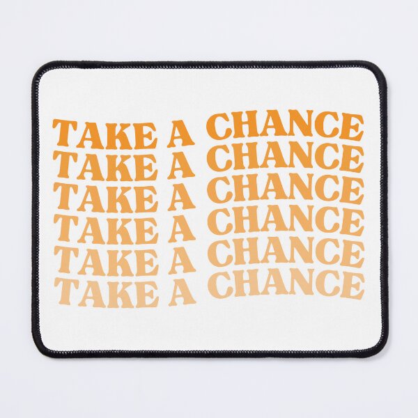 Item preview, Take A Chance. Retro Vintage Motivational and Inspirational Saying. Orange designed and sold by That Cheeky Tee.