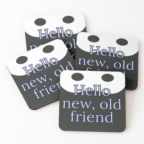 Item preview, Hello New Old Friend designed and sold by LimitlessChaos.