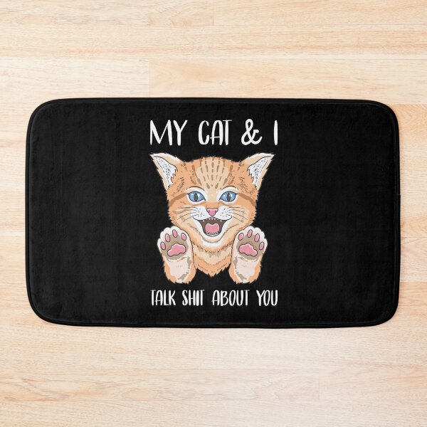 Item preview, Cat Owner T Shirt, My Cat and I talk Shit about You designed and sold by Sunnyhova.