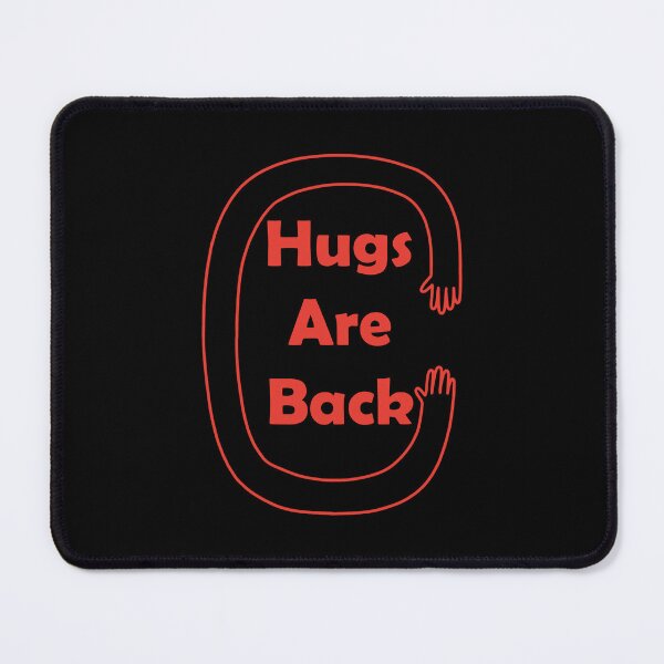 Item preview, Hugs Are Back designed and sold by MONOKARYON.