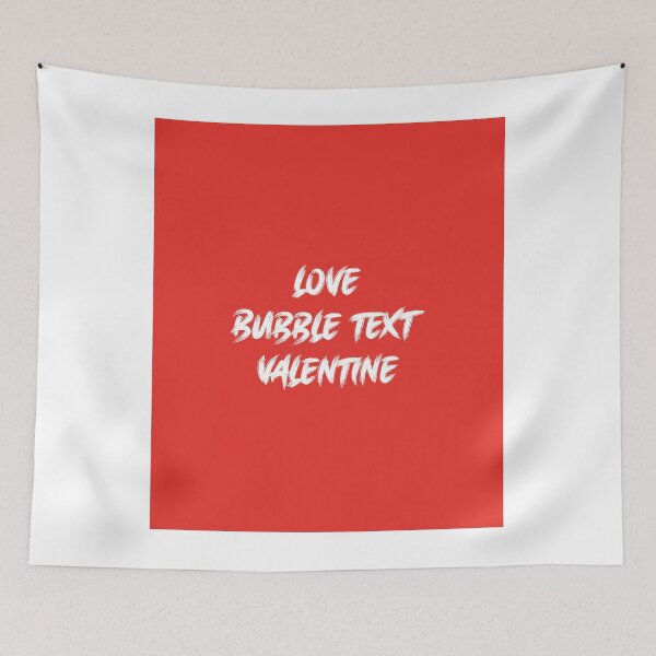 Item preview, Love Bubble Text Valentine designed and sold by Freddy501  ⭐⭐⭐⭐⭐.