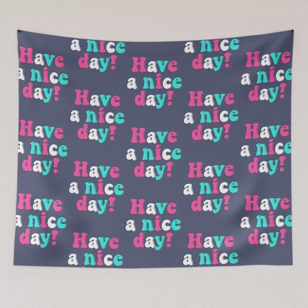 Item preview, have a nice day !  designed and sold by Joud1422.