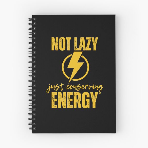 Item preview, Not Lazy Just Conserving Energy  designed and sold by ilalang-by-eka.