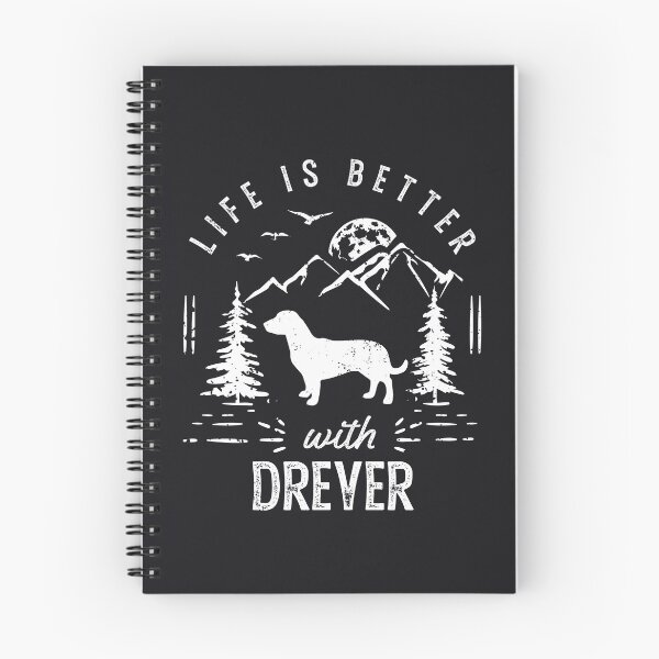 Item preview, Life is Better With Drever Dog designed and sold by rafaeltto.