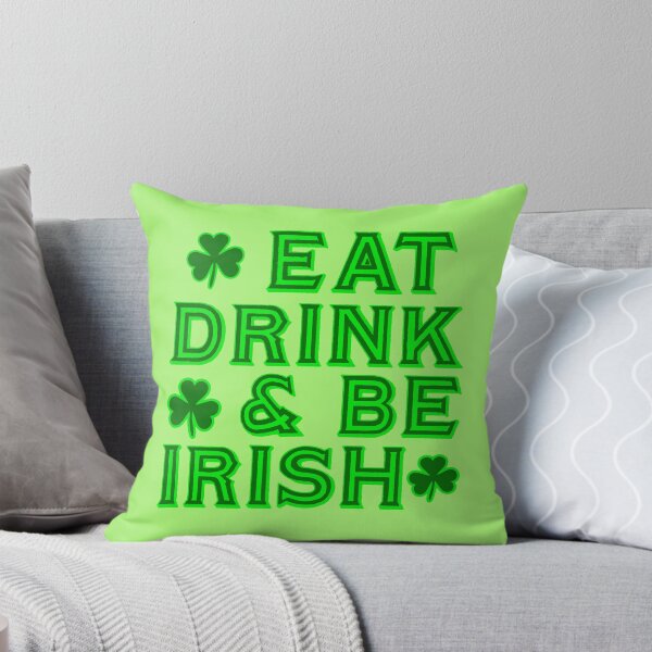 Item preview, Eat Drink and Be Irish  with Shamrocks designed and sold by Greenbaby.