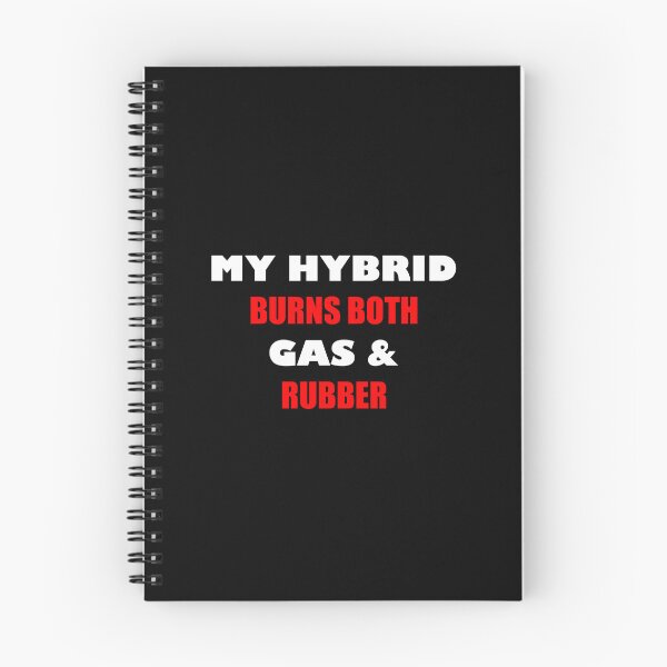 Item preview, MY HYBRID BURNS BOTH GAS & RUBBER, HYDRID designed and sold by DomGDesign.