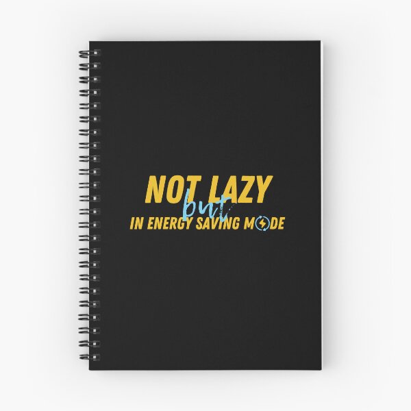 Item preview, Not Lazy but in Energy Saving Mode designed and sold by ilalang-by-eka.