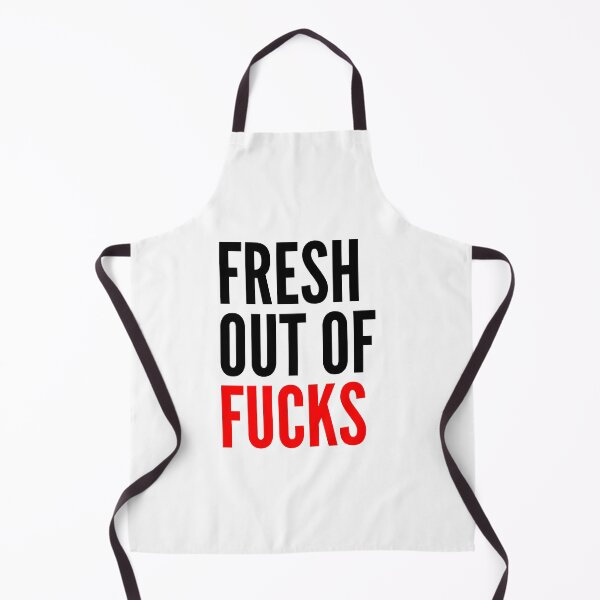 Item preview, Fresh Out Of Fucks. Funny Sweary NSFW Quote. Black and Red designed and sold by That Cheeky Tee.