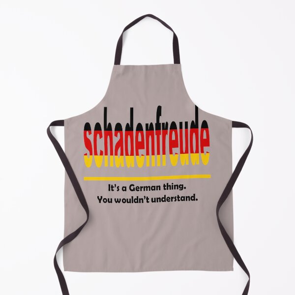 Item preview, Schadenfreud - Its A German Thing. You Wouldnt Understand. designed and sold by taiche.