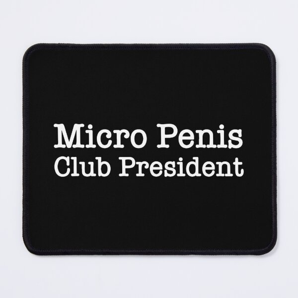 Item preview, Micro Penis Club President designed and sold by Big Twelve.