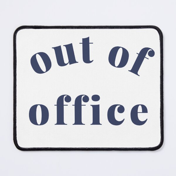 Item preview, Out of Office Slogan Design. Funny Working From Home Quote. Going on Vacation make sure to put your Out of Office On. Navy Blue designed and sold by That Cheeky Tee.