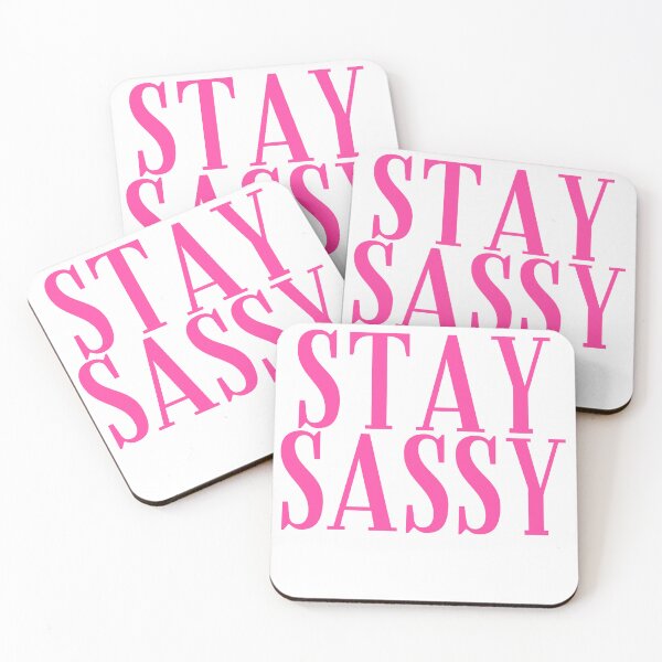 Item preview, Stay Sassy. A Cheeky Design For The Sassy At Heart. Pink designed and sold by That Cheeky Tee.