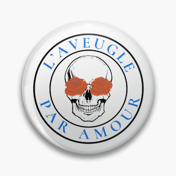 Item preview, Love Is Blind Amour French Slogan Blind For Love Skull Rose Bud Eyes French Language designed and sold by goodprana3891.