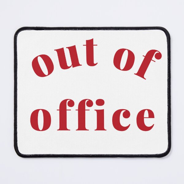 Item preview, Out of Office Slogan Design. Funny Working From Home Quote. Going on Vacation make sure to put your Out of Office On. Red designed and sold by That Cheeky Tee.