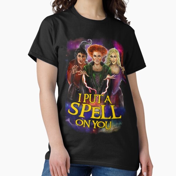 Hocus Pocus Sanderson Sisters I Put A Smell On You Halloween Classic T-Shirt
