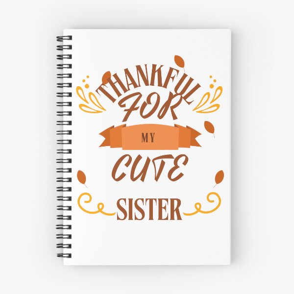 Item preview, One thankful sister, cool design for brothers and sisters for thanksgiving as gift for the family designed and sold by JM INSPIRES.