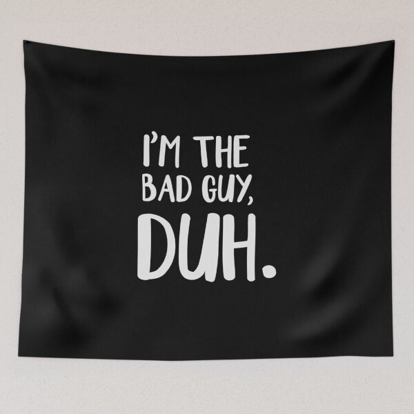 Item preview, I'm The Bad Guy Duh Classic T-Shirt designed and sold by bzestore044.