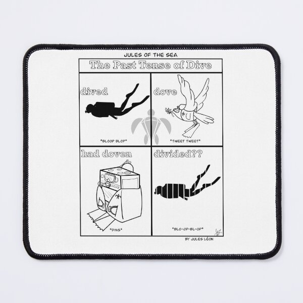 Item preview, The Past Tense of Dive designed and sold by JulesOfTheSea21.