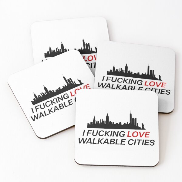 Item preview, I Fucking Love Walkable Cities - Urban Planning designed and sold by Picket Club.
