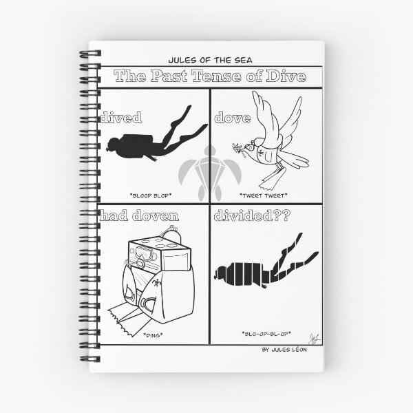 Item preview, The Past Tense of Dive designed and sold by JulesOfTheSea21.