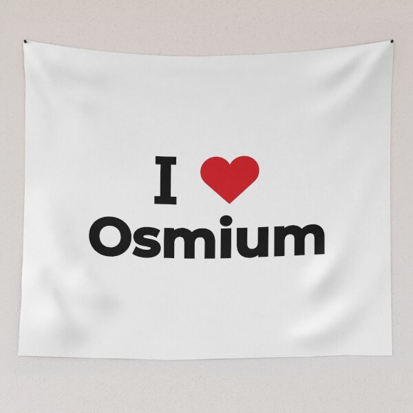 Item preview, I love Osmium designed and sold by Moyanana.
