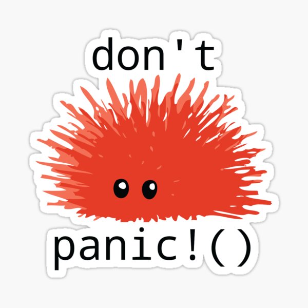 Rust - Corro don't panic!() Sticker