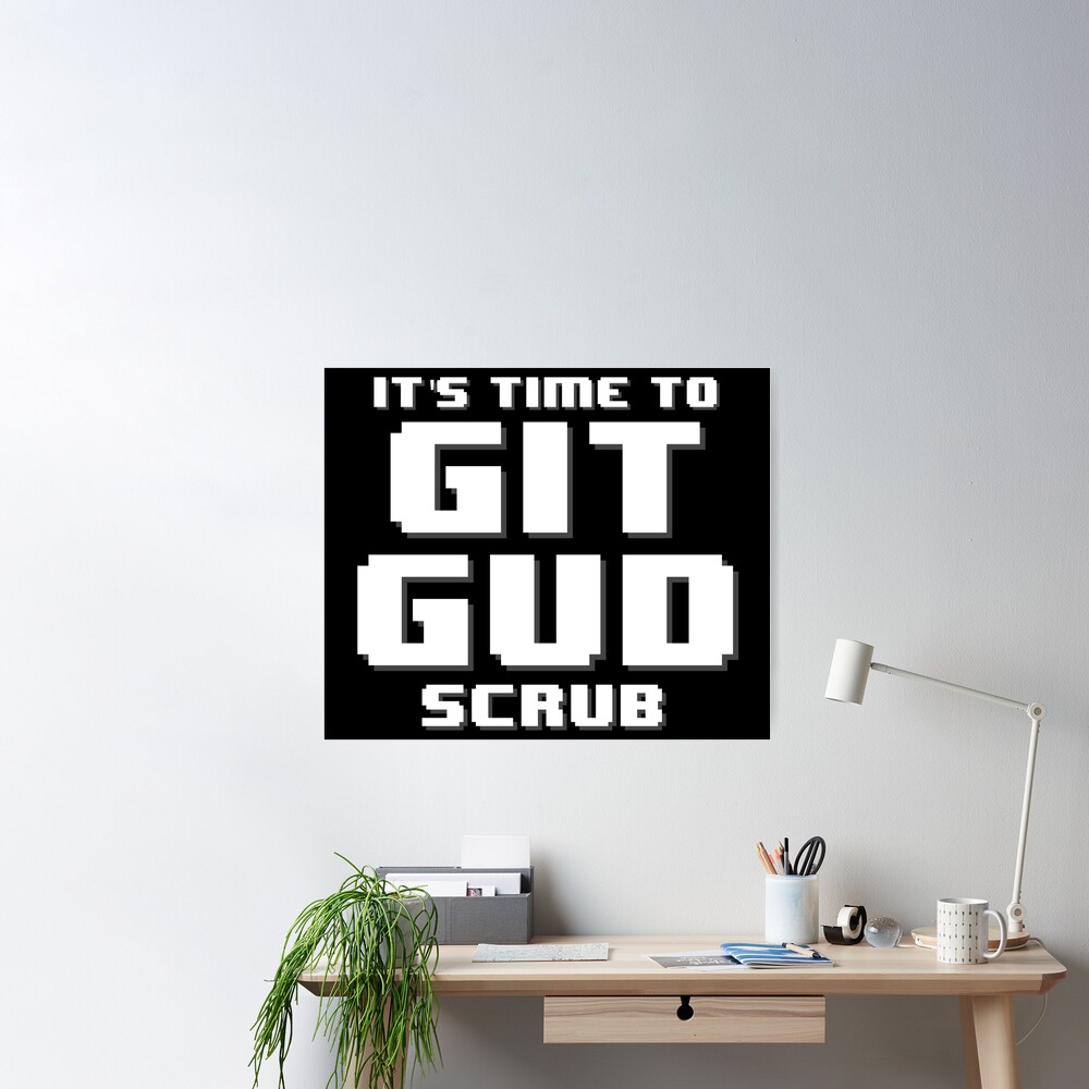 Art Blog — git gud, scrub